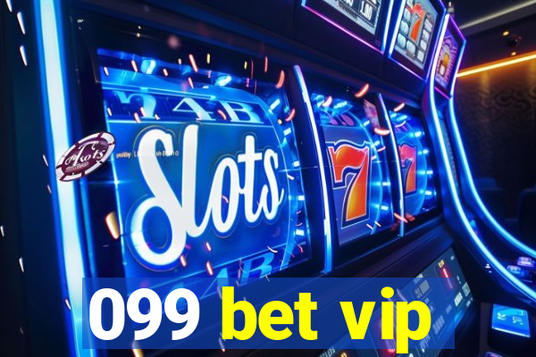 099 bet vip